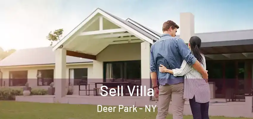  Sell Villa Deer Park - NY